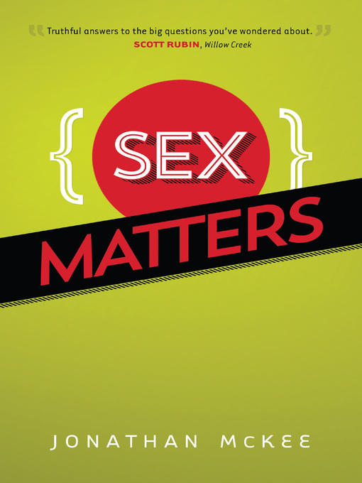 Title details for Sex Matters by Jonathan McKee - Available